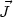 $\mathaccent"017E{J}$