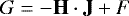 \begin{equation*}G = -\mathbf{H}\cdot{\mathbf{J}}&#x002B;F \end{equation*}